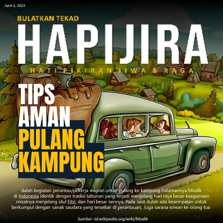Tips Aman untuk Perjalanan Pulang Kampung Tips, Safety Mudik Lebaran